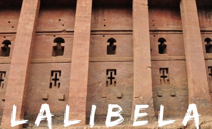 Lalibela: Ethiopia’s Kingdom of Heaven